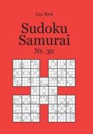 Sudoku Samurai NR. 30 di Lea Rest edito da Udv