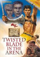 Twisted Blade in the Arena di Zack edito da Bruno Gmuender GmbH