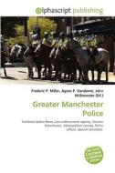 Greater Manchester Police edito da Vdm Publishing House