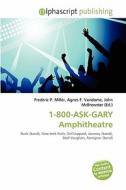 1-800-ask-gary Amphitheatre edito da Betascript Publishing