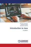 Introduction to Java di Vishwajit K. Barbudhe, Shraddha N. Zanjat, Bhavana S. Karmore edito da LAP Lambert Academic Publishing