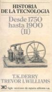 Desde 1750 hasta 1900 (II) di Trevor Illtyd Williams edito da Siglo XXI de España Editores, S.A.