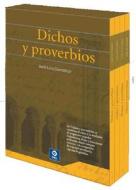 Dichos y Proverbios di Jose Luis Gonzalez edito da Edimat Libros