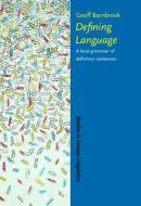 Defining Language di Geoff Barnbrook edito da John Benjamins Publishing Co