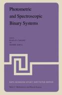 Photometric and Spectroscopic Binary Systems edito da Springer Netherlands
