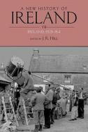 A New History of Ireland Volume VII di J. R. Hill edito da Oxford University Press