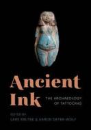 Ancient Ink edito da University of Washington Press