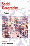 Social Geography: A Reader edito da Hodder Education Publishers