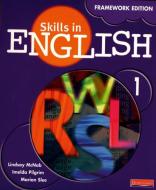 Skills in English: Framework Edition Student Book 1 di Lindsay McNab, Imelda Pilgrim, Marian Slee edito da Pearson Education Limited