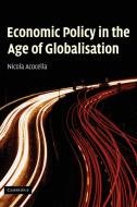 Economic Policy in the Age of Globalisation di Nicola Acocella edito da Cambridge University Press