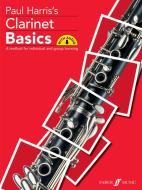Clarinet Basics Pupil's Books (with Cd) di Paul Harris edito da Faber Music Ltd