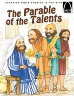 The Parable of the Talents di Nicole E. Dreyer edito da CONCORDIA PUB HOUSE