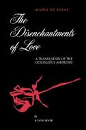 Disenchantments of Love di Maria De Zayas edito da State University Press of New York (SUNY)