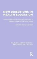 New Directions In Health Education edito da Taylor & Francis Ltd
