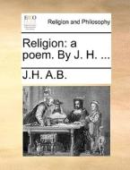 Religion di J H A B edito da Gale Ecco, Print Editions
