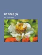 De Star (1) di Boeken Groep edito da General Books Llc