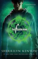 Infamous di Sherrilyn Kenyon edito da GRIFFIN