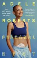 Personal Best di Adele Roberts edito da Hodder & Stoughton