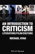 An Introduction to Criticism di Michael Ryan edito da John Wiley and Sons Ltd