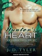 Hunter's Heart di J. D. Tyler edito da Tantor Audio