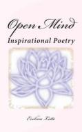 Open Mind Inspirational Poetry di Evelina Lotte edito da Createspace