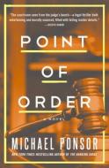 Point of Order di Michael Ponsor edito da OPEN ROAD MEDIA MYSTERY & THRI