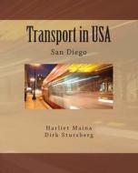 Transport in USA: San Diego di Dirk Stursberg edito da Createspace