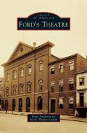 Ford's Theatre di Brian Anderson edito da ARCADIA LIB ED