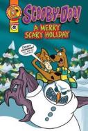 Scooby-Doo Comic Storybook #2:: A Merry Scary Holiday di Lee Howard edito da Spotlight (MN)