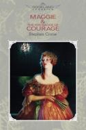 Maggie & The Red Badge of Courage di Stephen Crane edito da LIGHTNING SOURCE INC