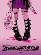 The Art Of Zombie Makeout Club Deluxe Edition di Peter Richardson edito da Ablaze, LLC
