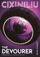 The Devourer di Cixin Liu, Jean David Morvan edito da Head of Zeus Ltd.