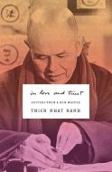In Love and Trust di Thich Nhat Hanh edito da Parallax Press
