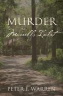Murder in Murrells Inlet di Peter F. Warren edito da Outskirts Press