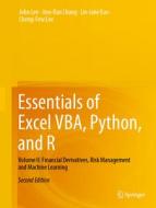 Essentials of Excel VBA, Python, and R di John Lee, Cheng-Few Lee, Lie-Jane Kao, Jow-Ran Chang edito da Springer International Publishing