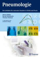 Pneumologie di Dieter Köhler, Bernd Schönhofer, Thomas Voshaar edito da Georg Thieme Verlag