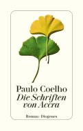 Die Schriften von Accra di Paulo Coelho edito da Diogenes Verlag AG
