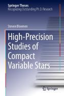 High-Precision Studies of Compact Variable Stars di Steven Bloemen edito da Springer-Verlag GmbH