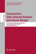 Constructive Side-Channel Analysis and Secure Design edito da Springer International Publishing