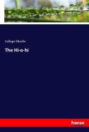 The Hi-o-hi di College Oberlin edito da hansebooks