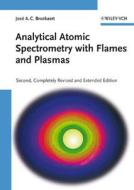 Analytical Atomic Spectrometry with Flames and Plasmas di Jose A. C. Broekaert edito da Wiley VCH Verlag GmbH