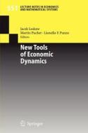 New Tools of Economic Dynamics edito da Springer Berlin Heidelberg