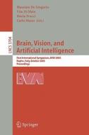 Brain, Vision, and Artificial Intelligence di Gregorio M. De, Massimo De Gregorio edito da Springer Berlin Heidelberg