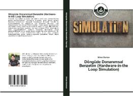 Döngüde Donanimsal Benzetim (Hardware-in-the Loop Simulation) di Erkan Duman edito da TAK
