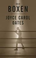 Über Boxen di Joyce Carol Oates edito da Manesse Verlag