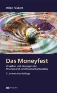 Das Moneyfest di Helge Peukert edito da Metropolis Verlag