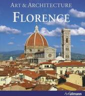 Florence di Rolf C. Wirtz edito da Ullmann Publishing