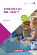 Aufräumen mit Kita-Kindern di Willi Dittrich edito da Verlag an der Ruhr GmbH