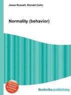 Normality (behavior) di Jesse Russell, Ronald Cohn edito da Vsd
