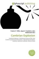 Cambrian Explosion edito da Alphascript Publishing
